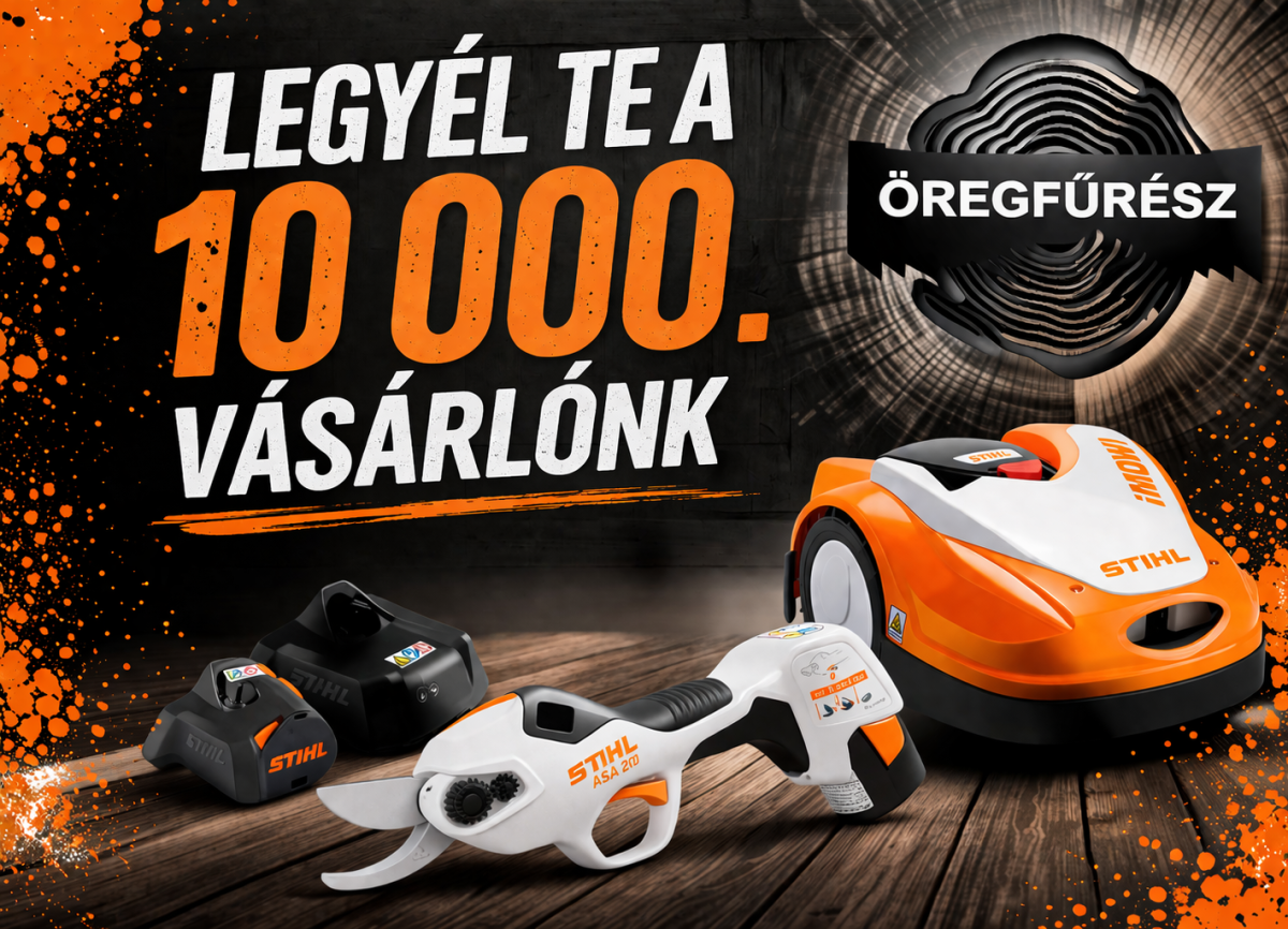 Legyél te a 10 000. vásárlónk, és értékes Stihl ajándékokkal lepünk meg!